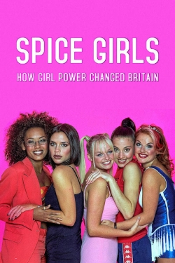 Spice Girls: How Girl Power Changed Britain-watch