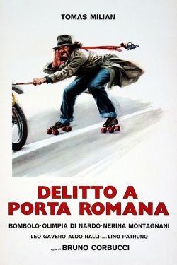 Crime at Porta Romana-watch