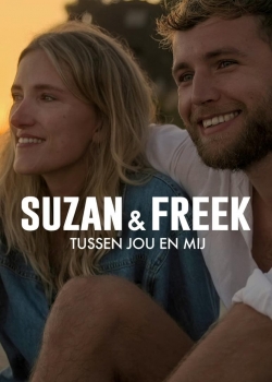 Suzan & Freek: Between You & Me-watch