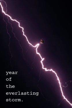 The Year of the Everlasting Storm-watch