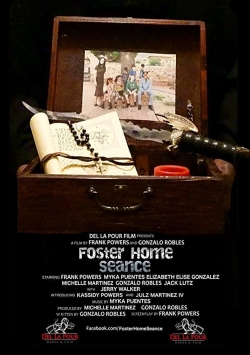 Foster Home Seance-watch