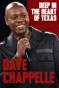 Dave Chappelle: Deep in the Heart of Texas-watch