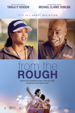 From the Rough-watch