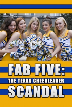 Fab Five: The Texas Cheerleader Scandal-watch