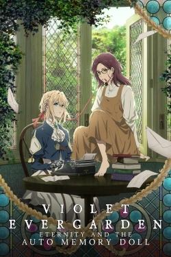 Violet Evergarden: Eternity and the Auto Memory Doll-watch