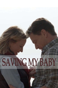 Saving My Baby-watch