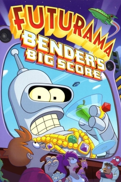 Futurama: Bender's Big Score-watch
