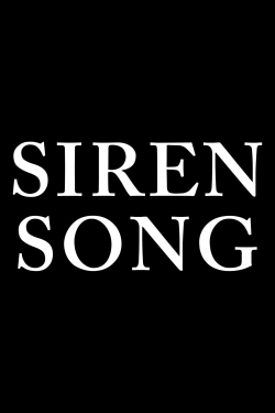 Siren Song-watch