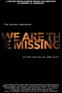 We Are The Missing-watch