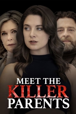 Meet the Killer Parents-watch