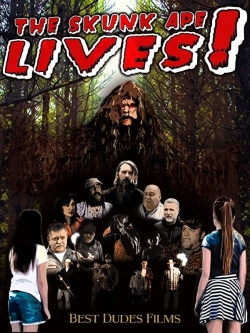 The Skunk Ape Lives-watch