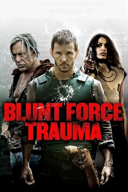 Blunt Force Trauma-watch