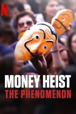 Money Heist: The Phenomenon-watch