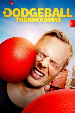 Dodgeball Thunderdome-watch