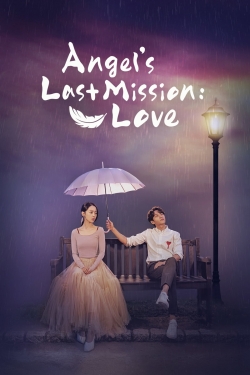 Angel's Last Mission: Love-watch