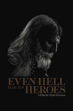 Even Hell Has Its Heroes-watch