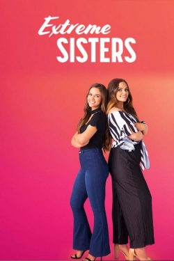 Extreme Sisters-watch