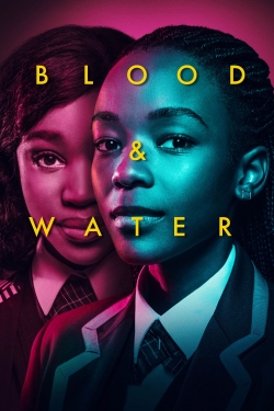 Blood & Water-watch