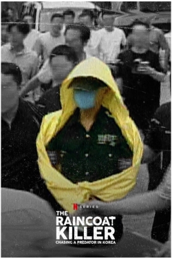 The Raincoat Killer: Chasing a Predator in Korea-watch