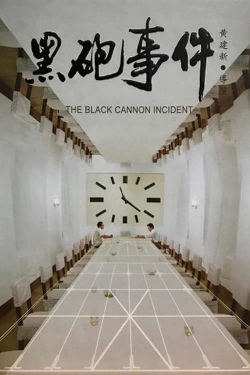 The Black Cannon Incident-watch