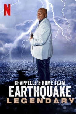 Chappelle's Home Team - Earthquake: Legendary-watch