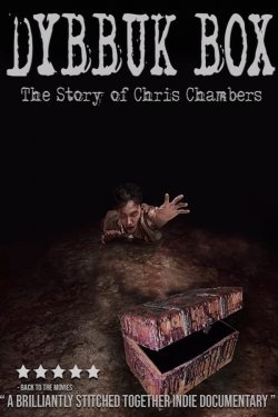 Dybbuk Box: True Story of Chris Chambers-watch
