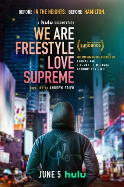 We Are Freestyle Love Supreme-watch