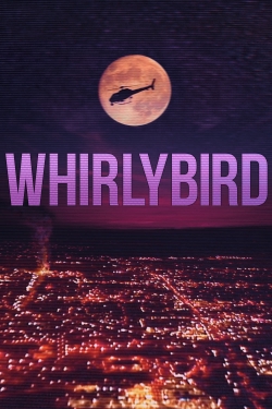 Whirlybird-watch