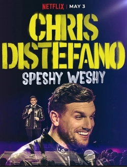 Chris Distefano: Speshy Weshy-watch