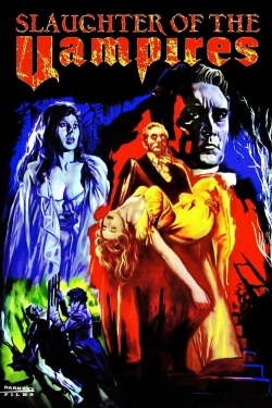 The Slaughter of the Vampires-watch