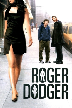 Roger Dodger-watch