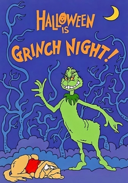 Halloween Is Grinch Night-watch