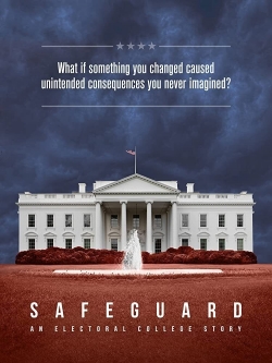Safeguard: An Electoral College Story-watch