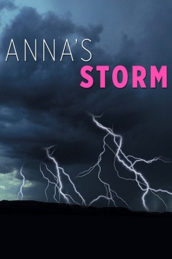 Anna's Storm-watch