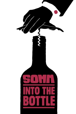 Somm: Into the Bottle-watch