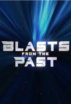 Blasts From the Past-watch