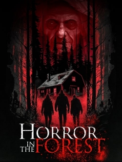 Horror in the Forest-watch