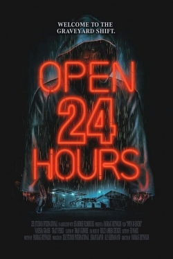 Open 24 Hours-watch
