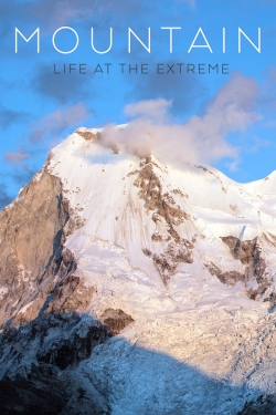 Mountain: Life at the Extreme-watch