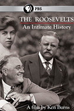 The Roosevelts: An Intimate History-watch