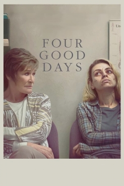 Four Good Days-watch