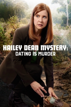 Hailey Dean Mystery: Dating Is Murder-watch