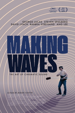 Making Waves: The Art of Cinematic Sound-watch