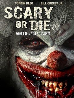 Scary or Die-watch