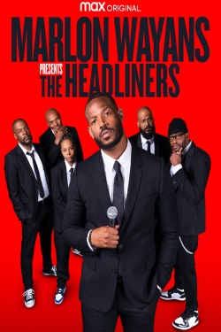 Marlon Wayans Presents: The Headliners-watch