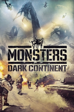 Monsters: Dark Continent-watch