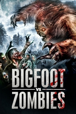 Bigfoot vs. Zombies-watch