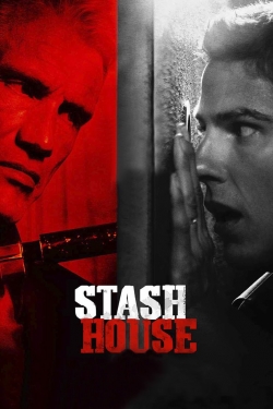 Stash House-watch