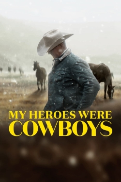 My Heroes Were Cowboys-watch