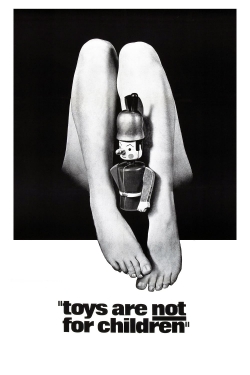 Toys Are Not for Children-watch